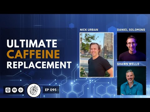 Paraxanthine Supplement Benefits &amp; Uses (Caffeine Alternative) | Shawn Wells &amp; Daniel @DrinkUpdate​