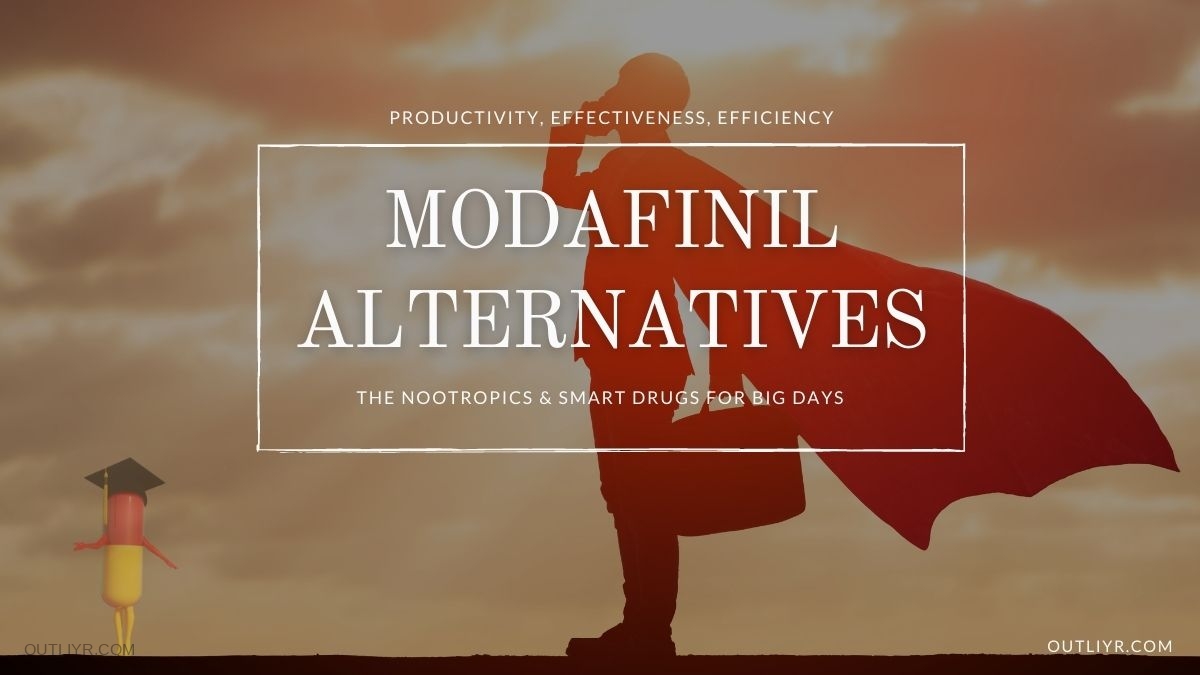 11 Most Powerful Modafinil Alternatives That Work Otc Legal