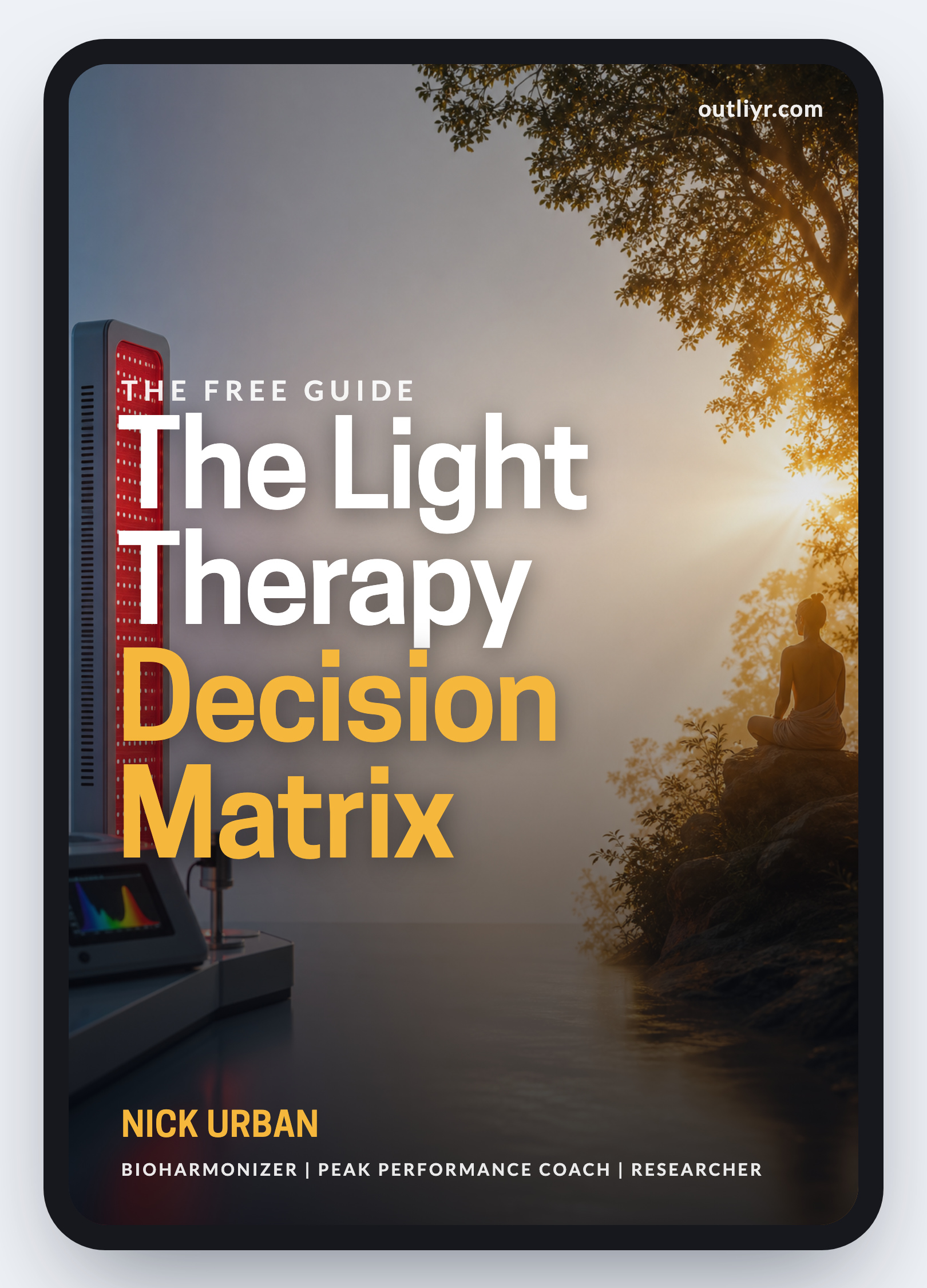 Light Therapy Decision Matrix cover with sunlight, a red-light panel, and measurement equipment